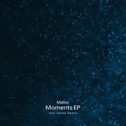 Malov - Moments EP [MAG013]